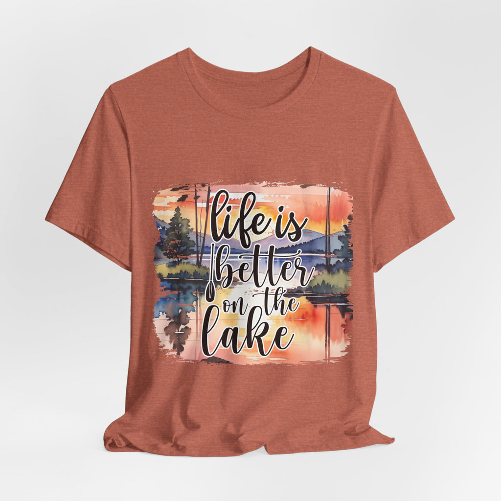 Life Is Better on the Lake Tee