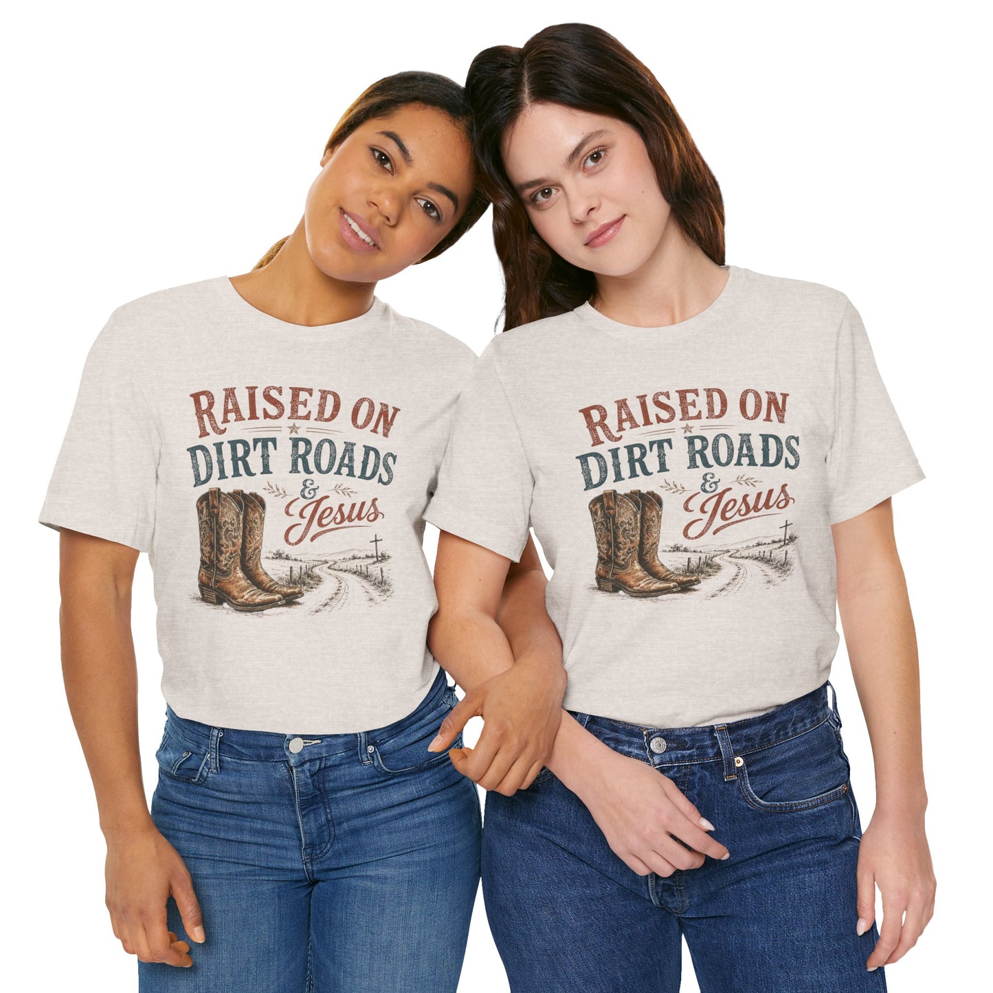 Raised on Dirt Roads & Jesus Graphic Tee