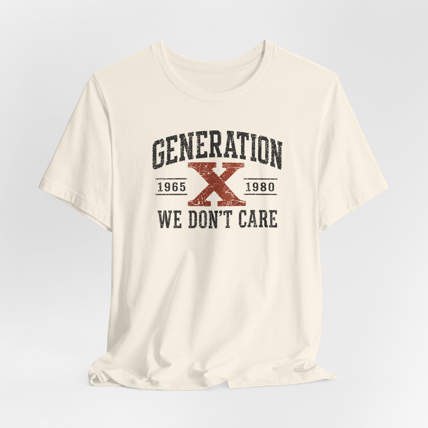 Generation X "We Don’t Care" Graphic Tee