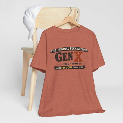 Gen X The Original FAFO Graphic Tee