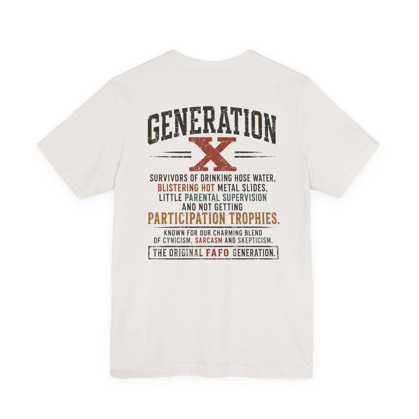 Generation X "We Don’t Care" Graphic Tee