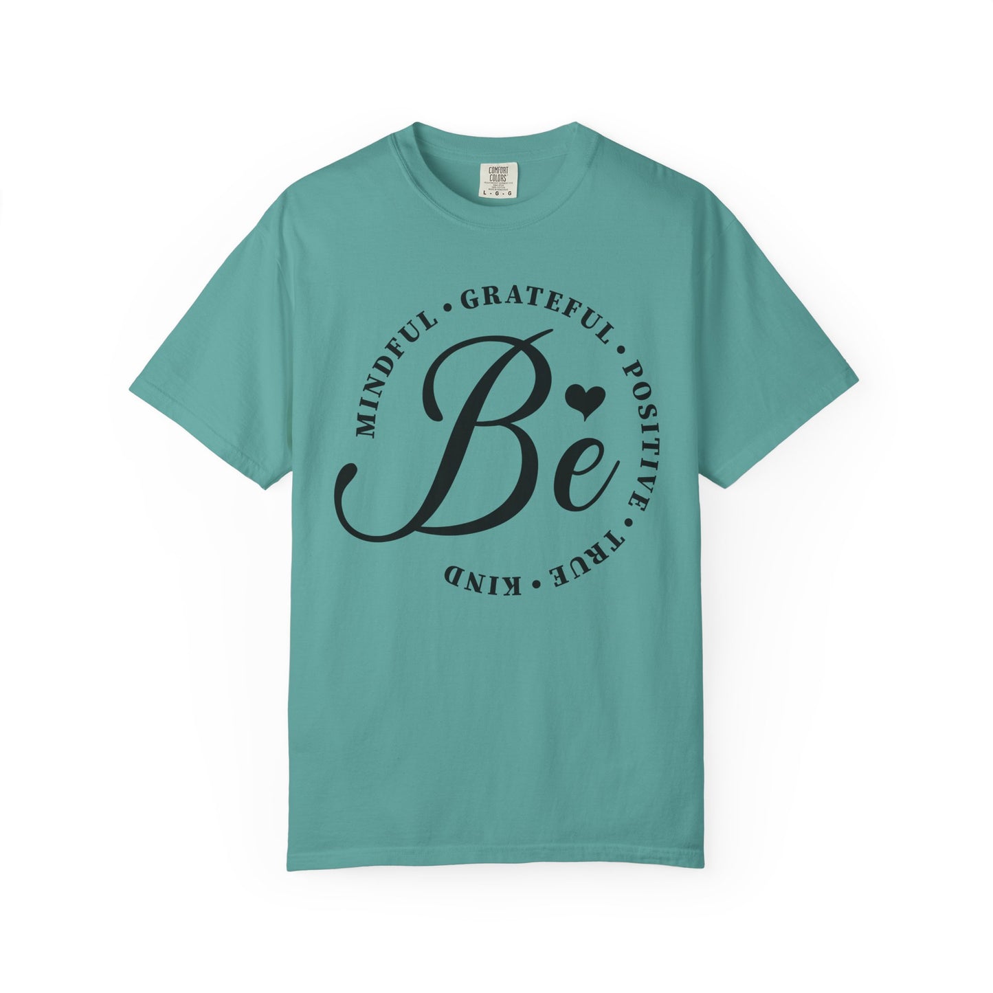 The Be Mindful Tee