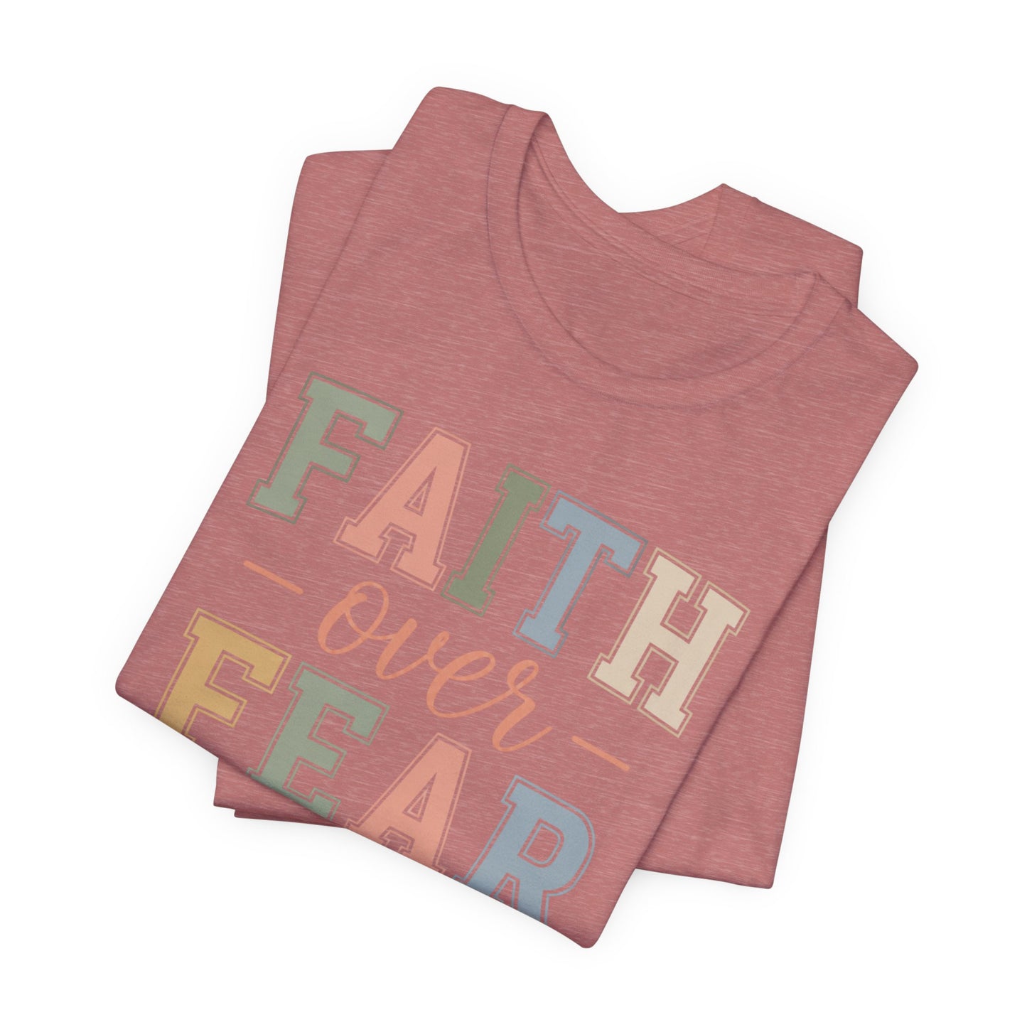 Faith Over Fear Graphic Tee