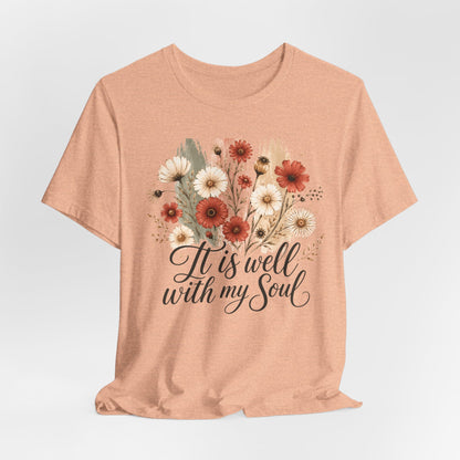 It Is Well With My Soul Floral Tee