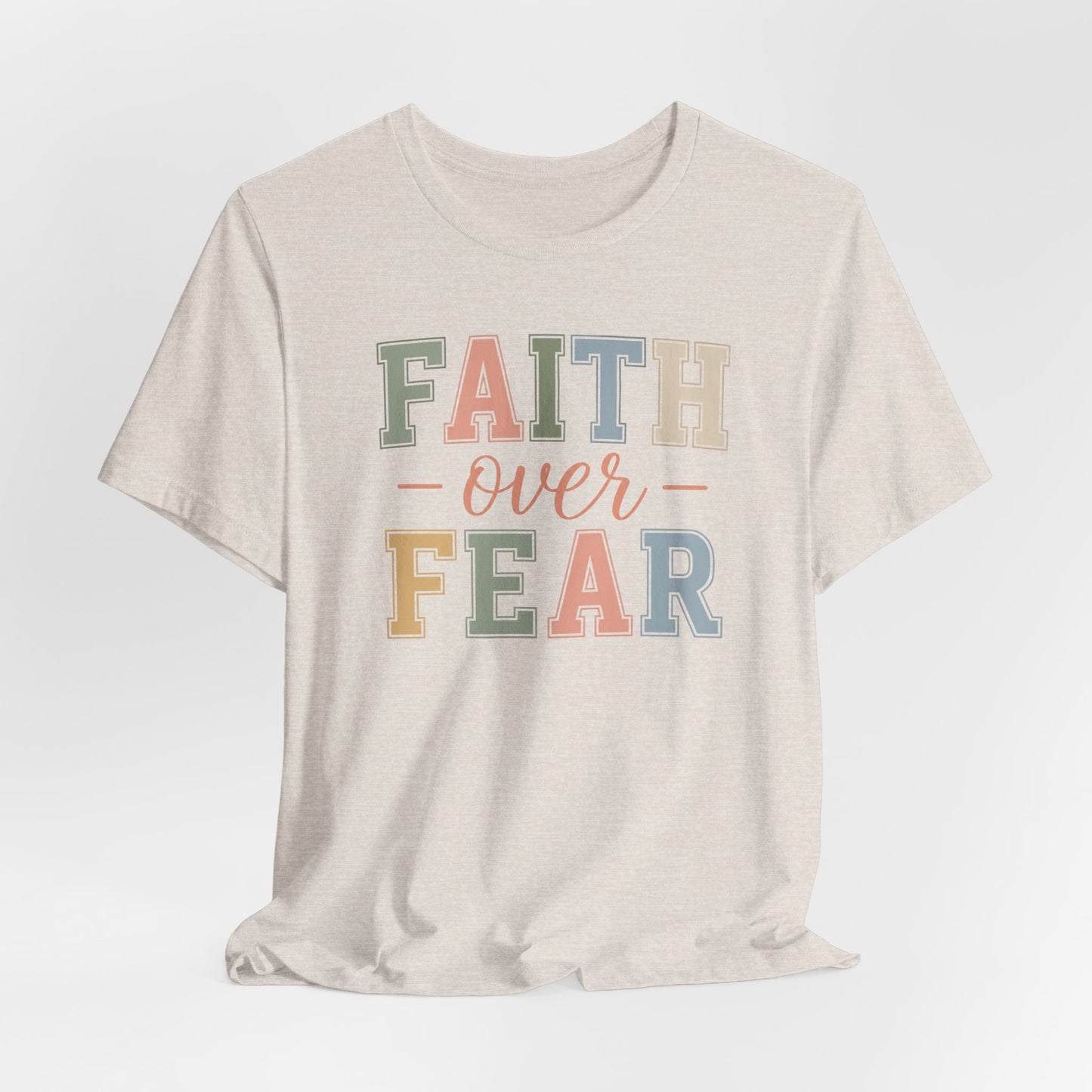 Faith Over Fear Graphic Tee