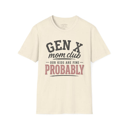 Gen X Mom Club “Our Kids Are Fine Probably” Graphic Tee