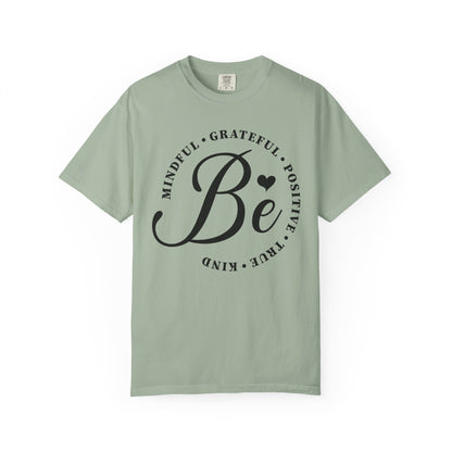 The Be Mindful Tee