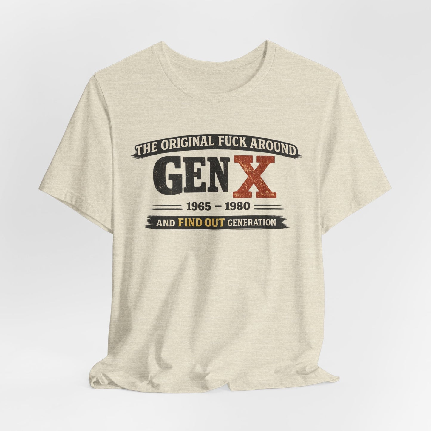 Gen X The Original FAFO Graphic Tee