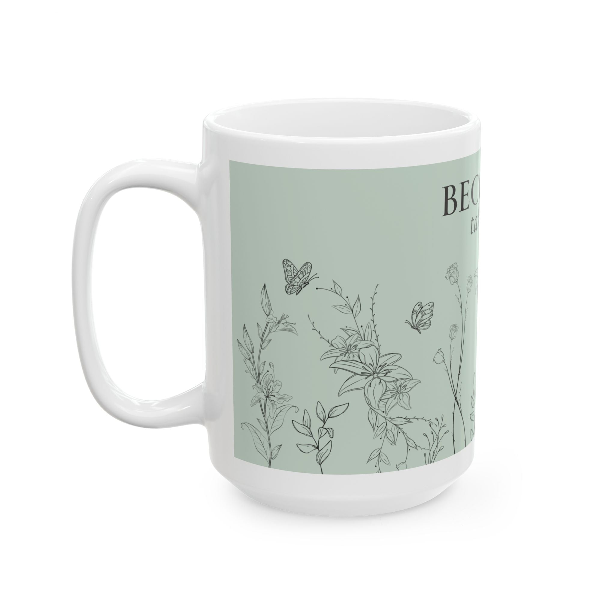 Becoming Takes Time Mug