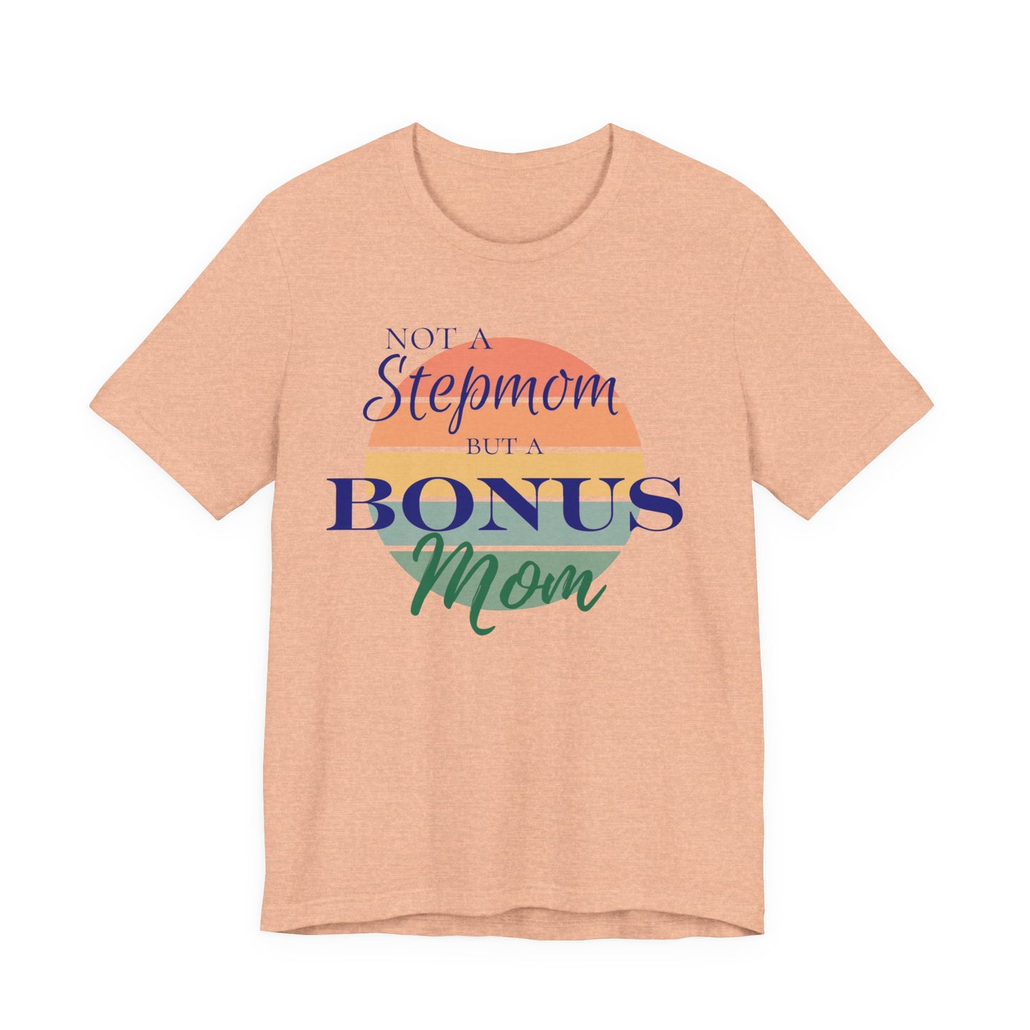Bonus Mom Sunset Tee