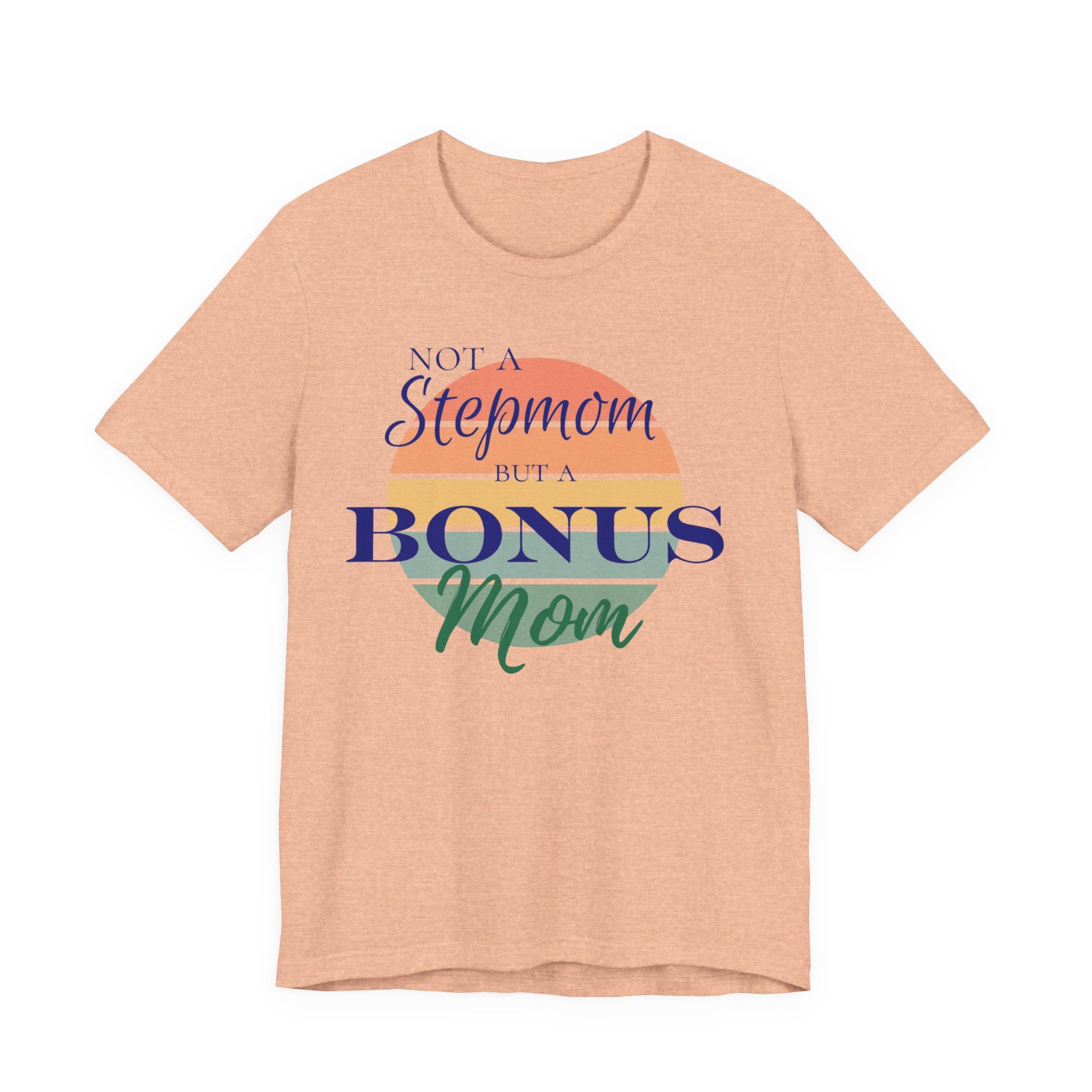 Bonus Mom Sunset Tee