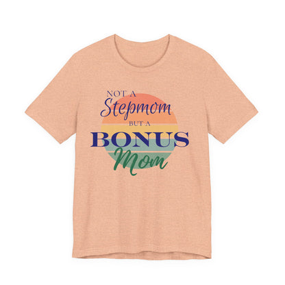 Bonus Mom Sunset Tee
