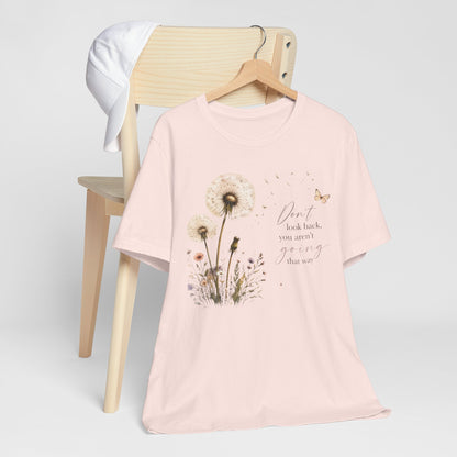 Don’t Look Back Graphic Tee