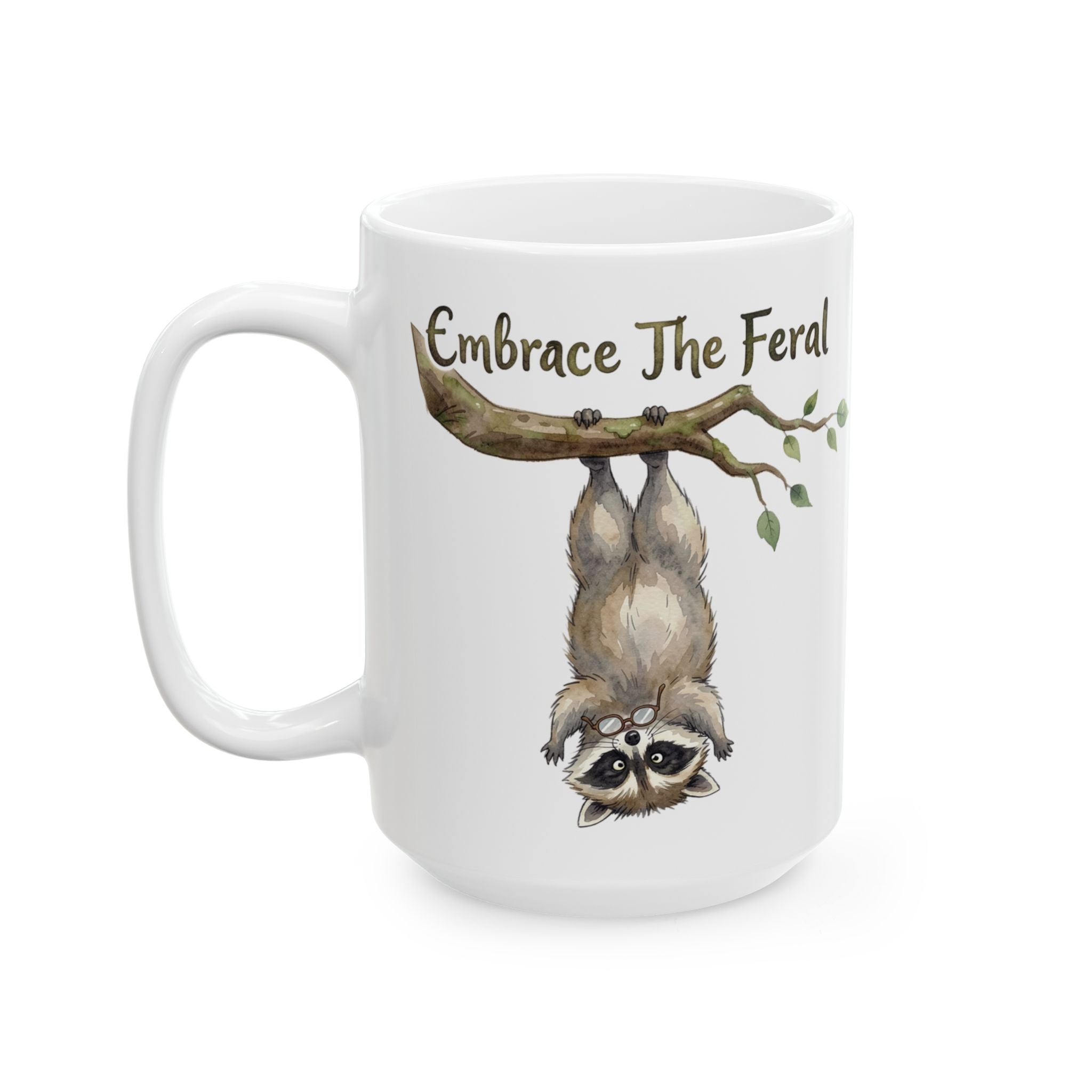Embrace The Feral Mug