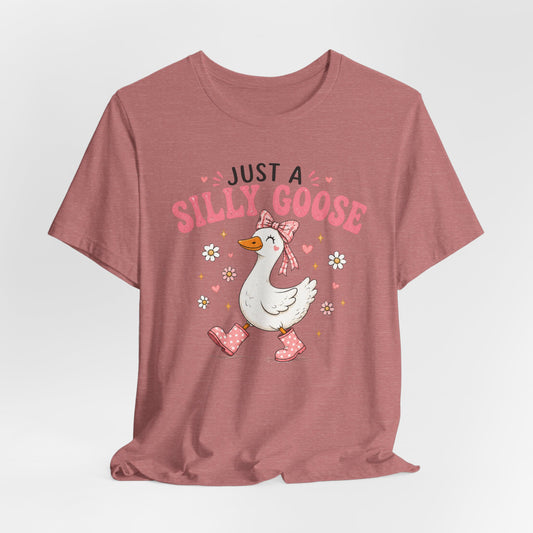 Just a Silly Goose Graphic Tee