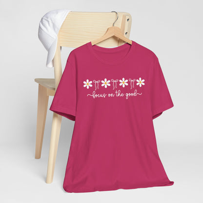 Focus on the Good Graphic Tee