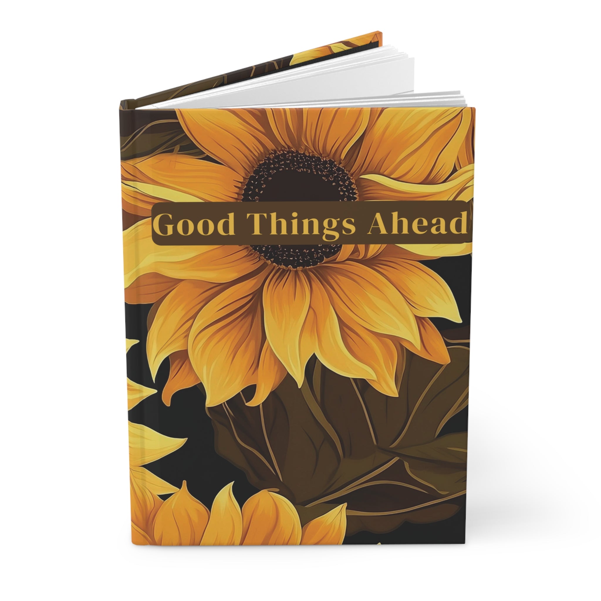 Good Things Ahead Sunflower Journal