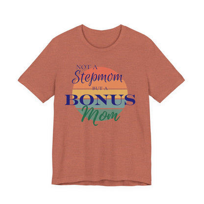 Bonus Mom Sunset Tee
