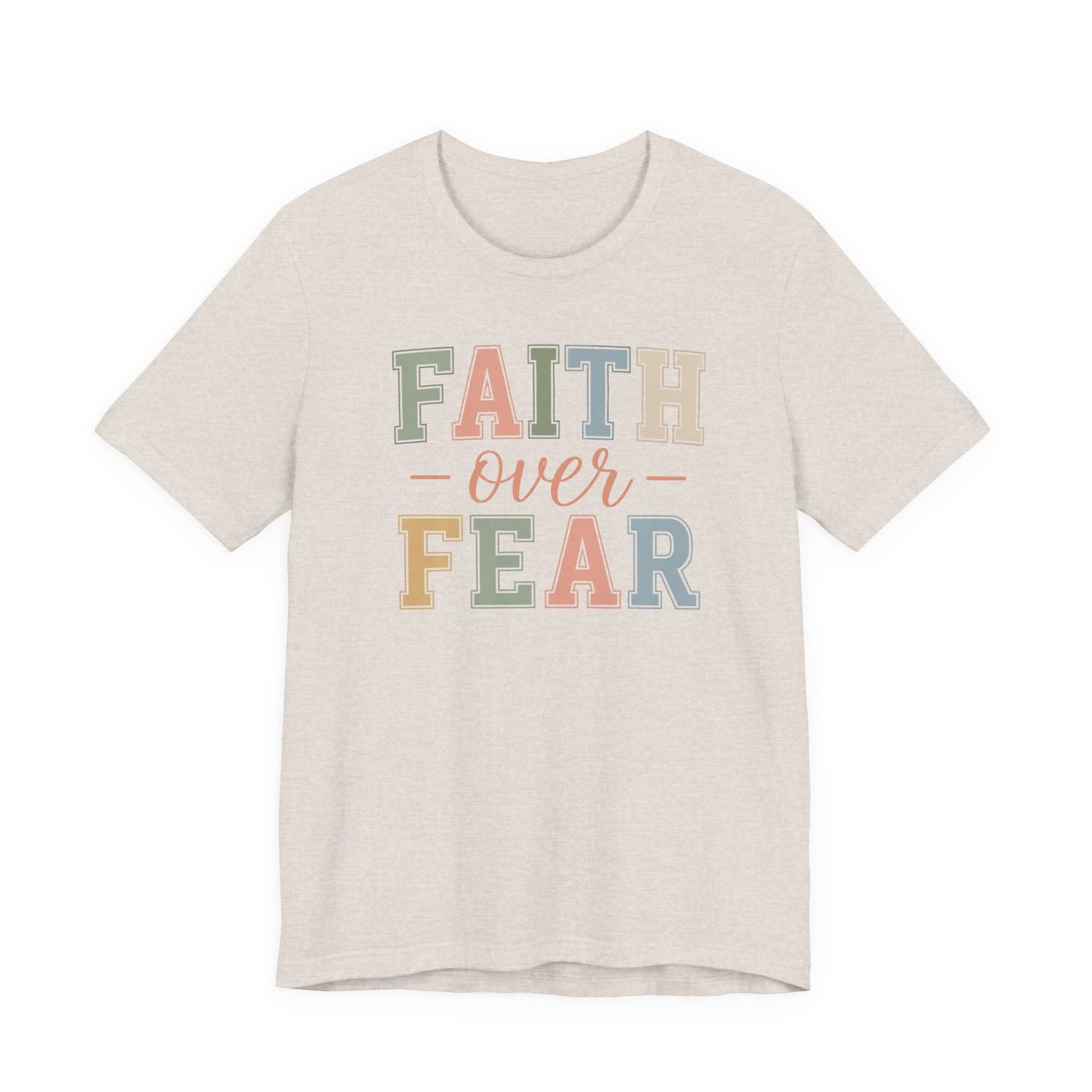 Faith Over Fear Graphic Tee