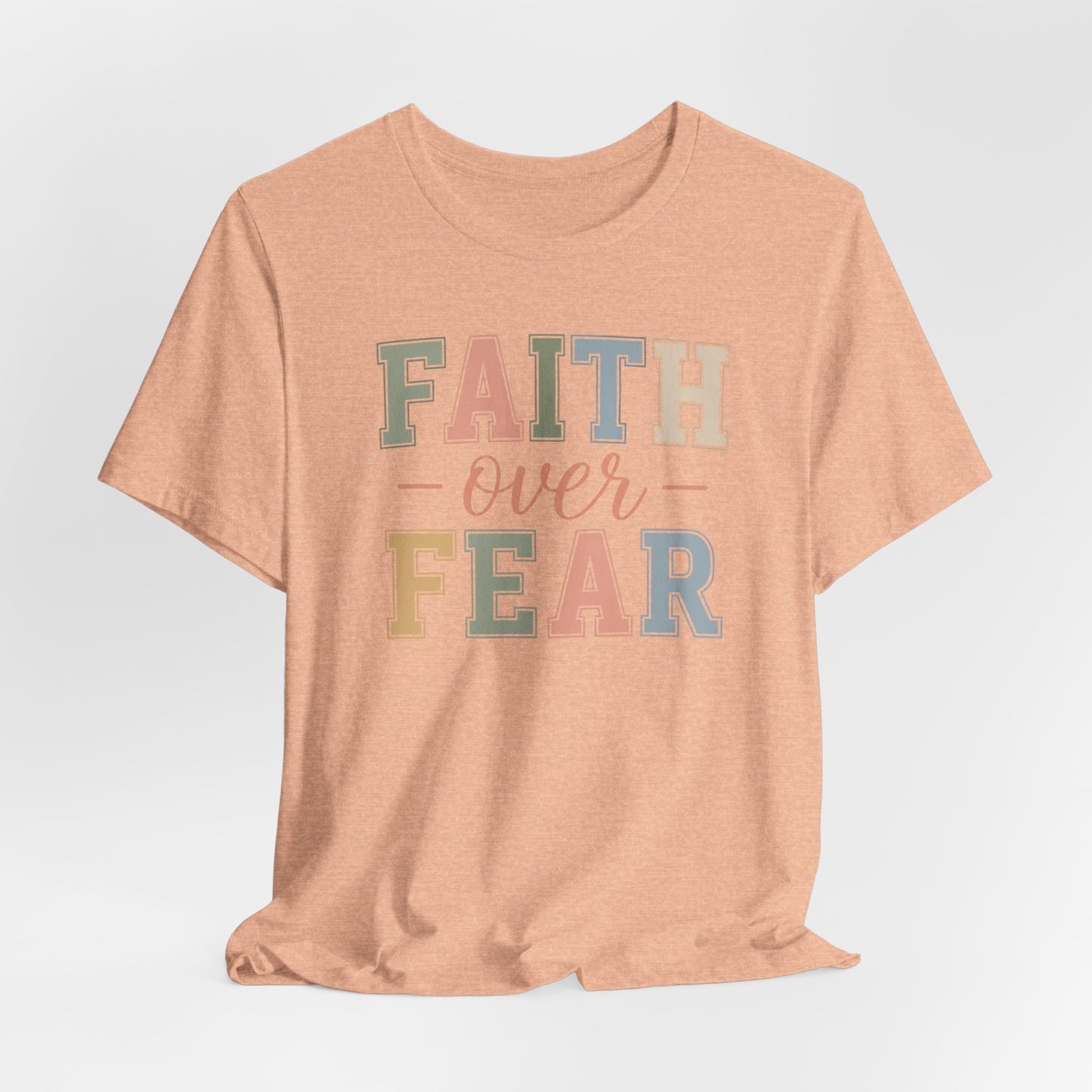 Faith Over Fear Graphic Tee