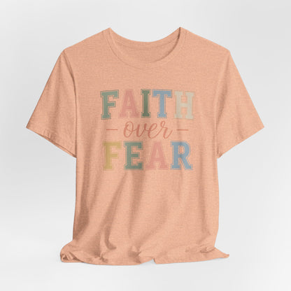 Faith Over Fear Graphic Tee