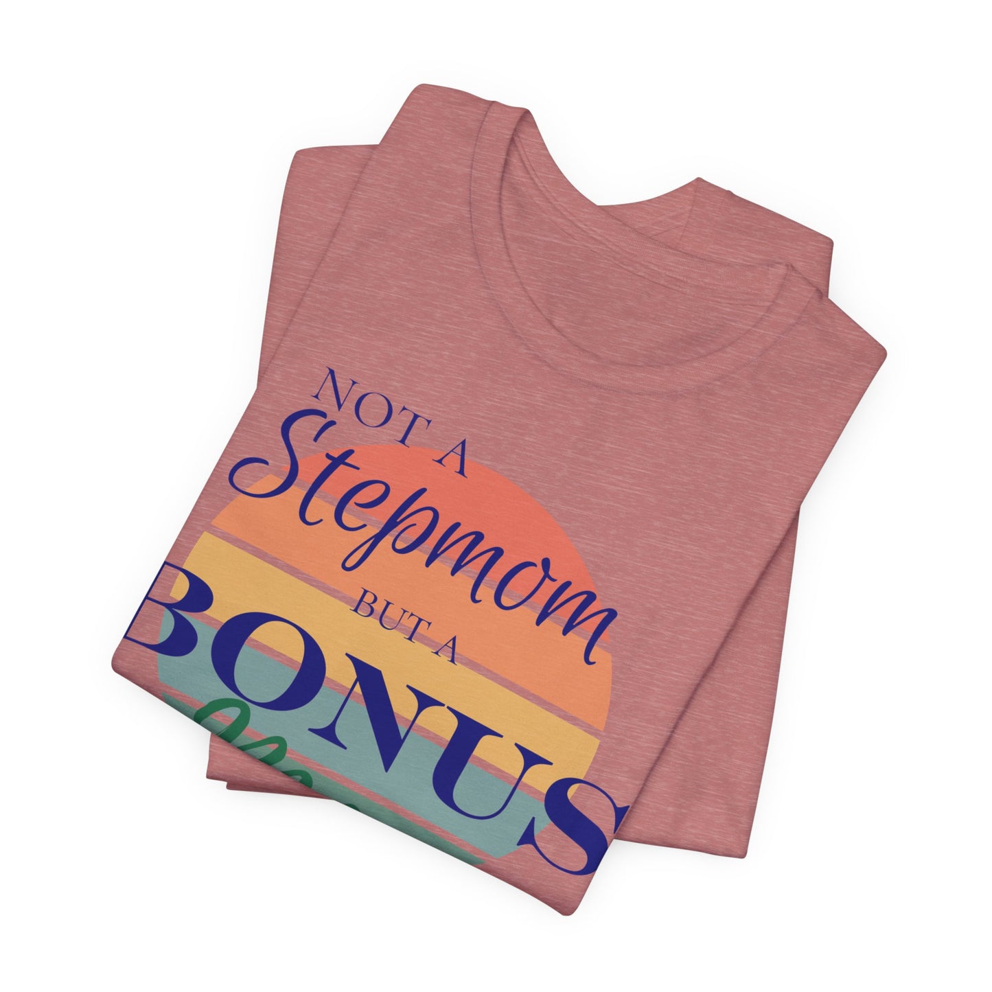 Bonus Mom Sunset Tee