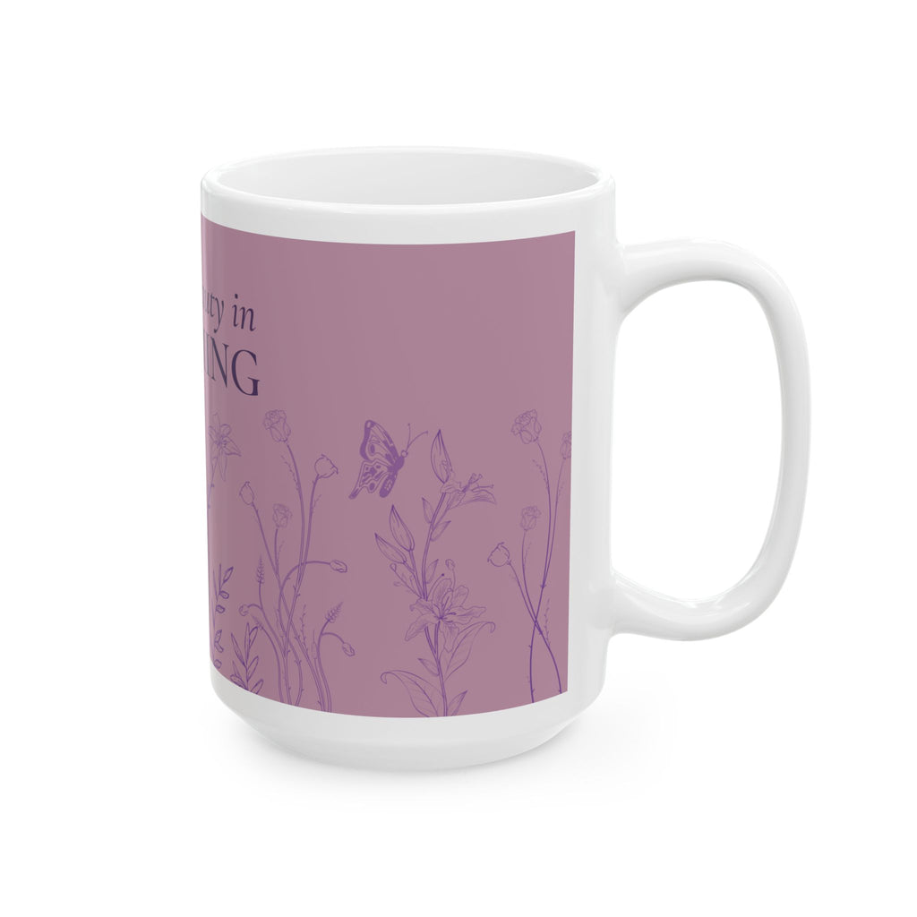 Beauty in Becoming Mug