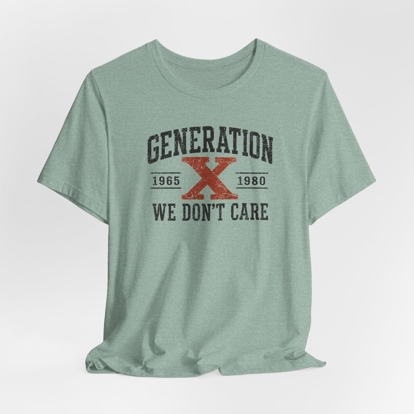 Generation X "We Don’t Care" Graphic Tee