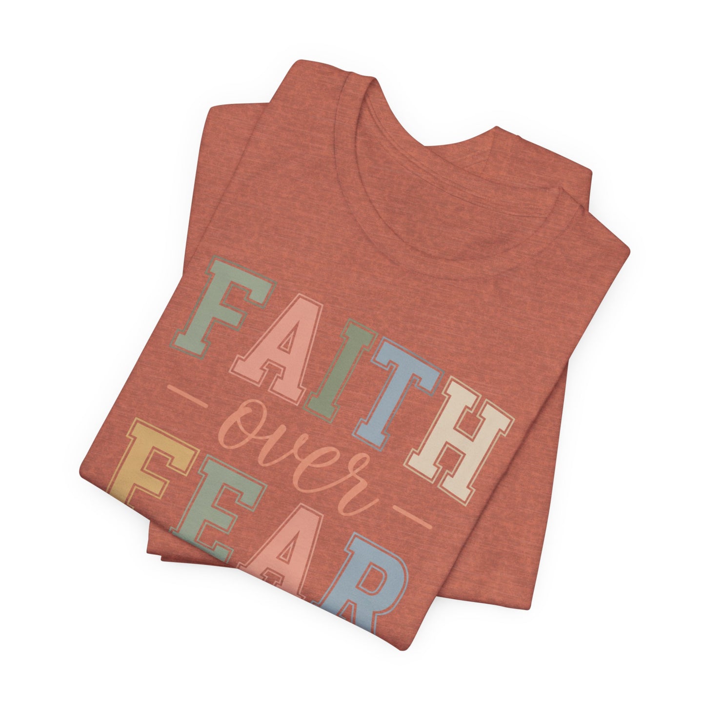 Faith Over Fear Graphic Tee