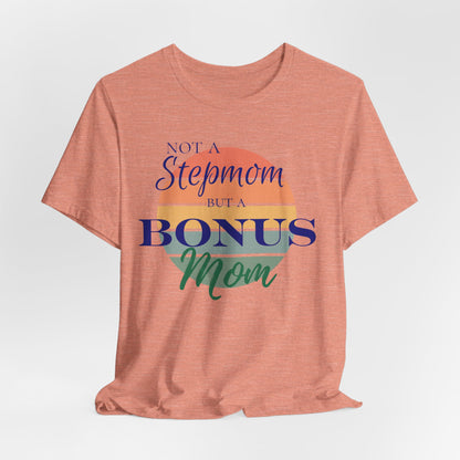 Bonus Mom Sunset Tee