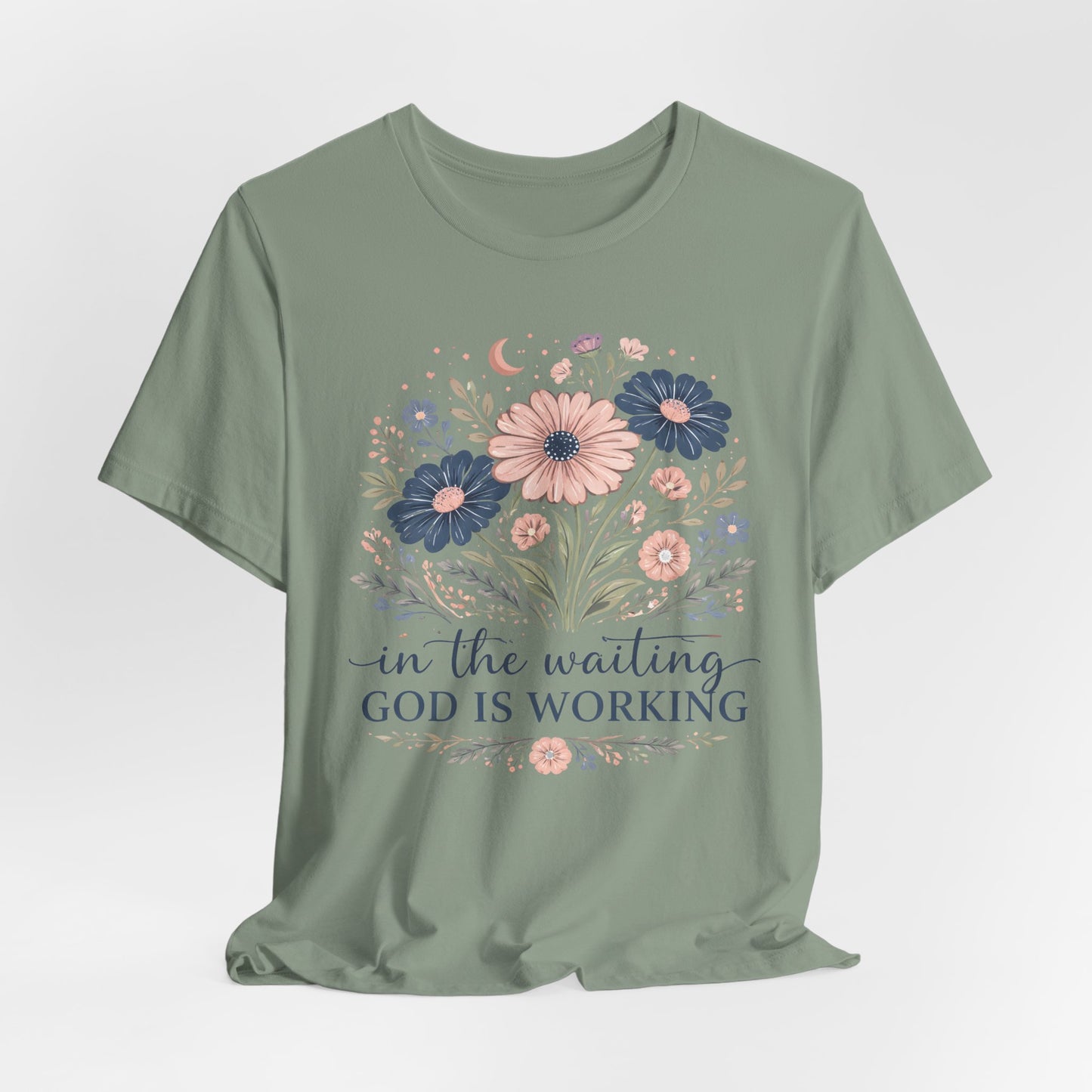 In the Waiting God Is Working Graphic Tee
