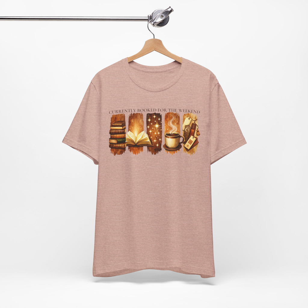 Currently Booked for the Weekend Tee