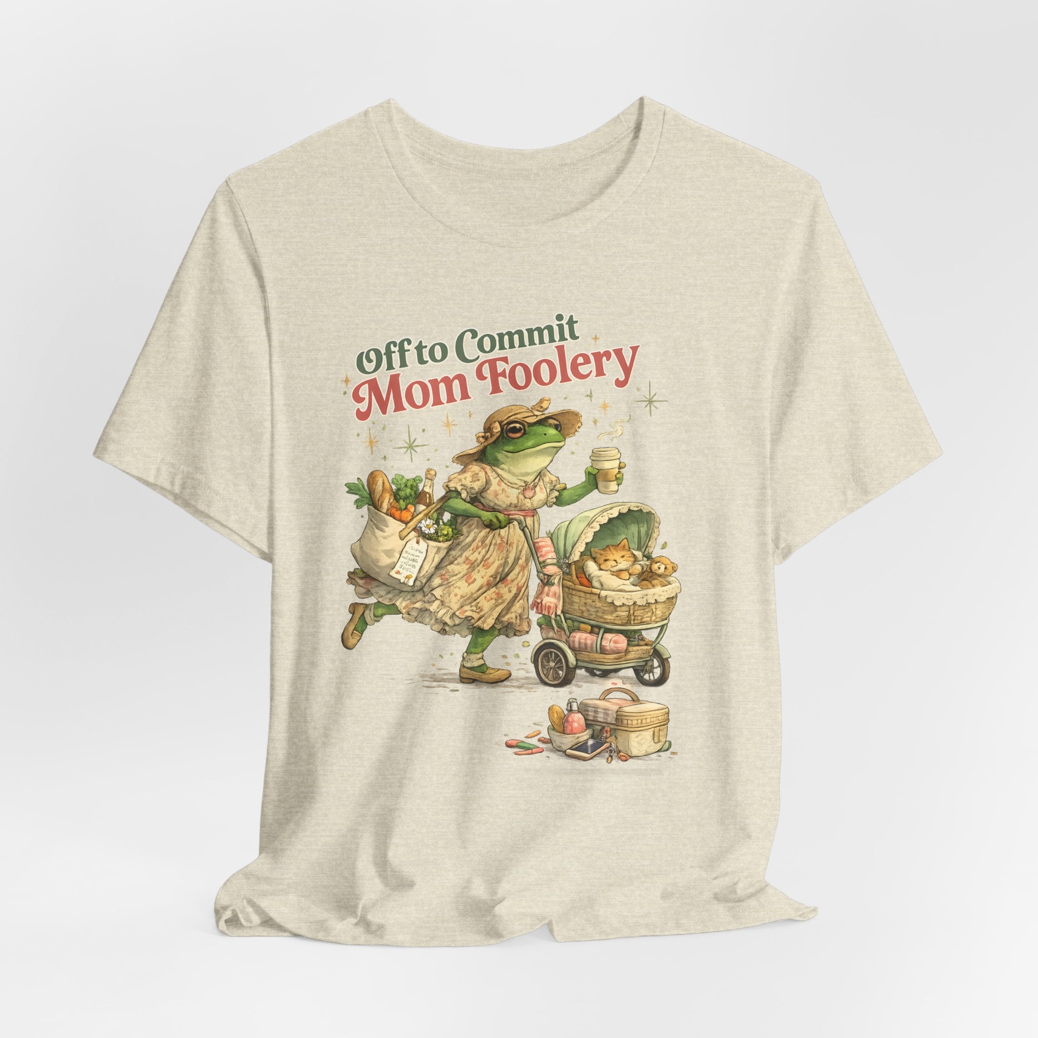 Off to Commit Mom Foolery Tee