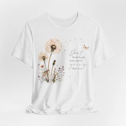 Don’t Look Back Graphic Tee
