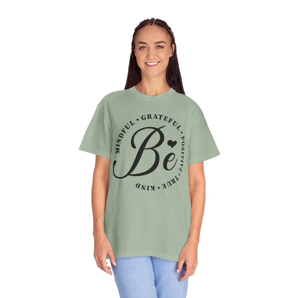 The Be Mindful Tee