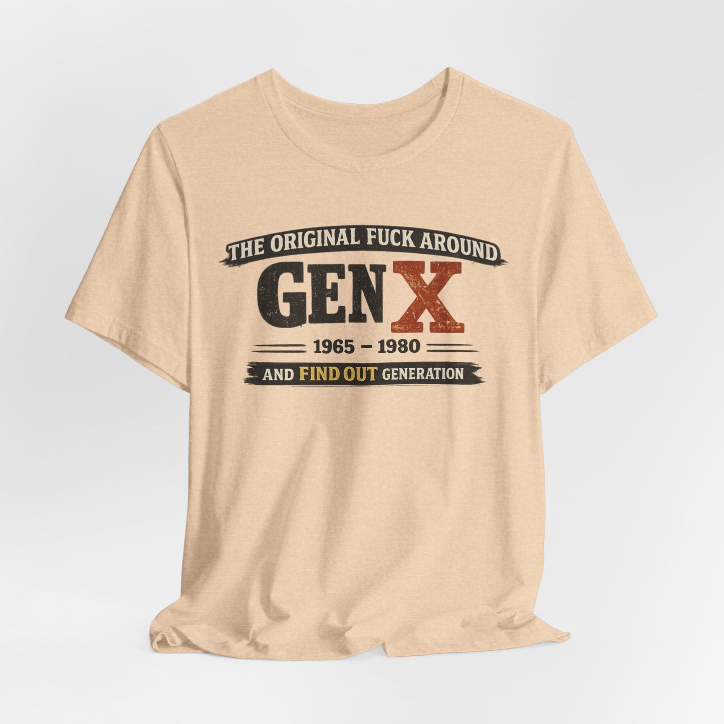 Gen X The Original FAFO Graphic Tee