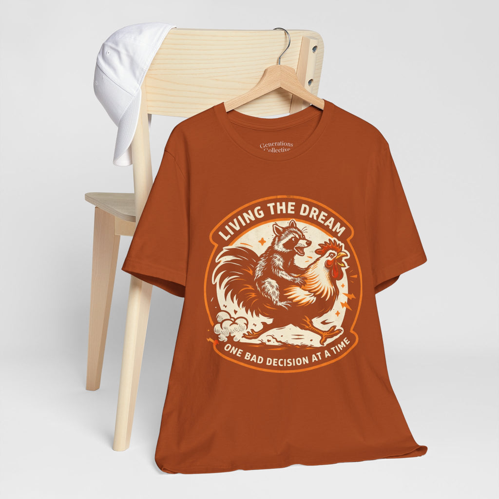 Living the Dream Tee