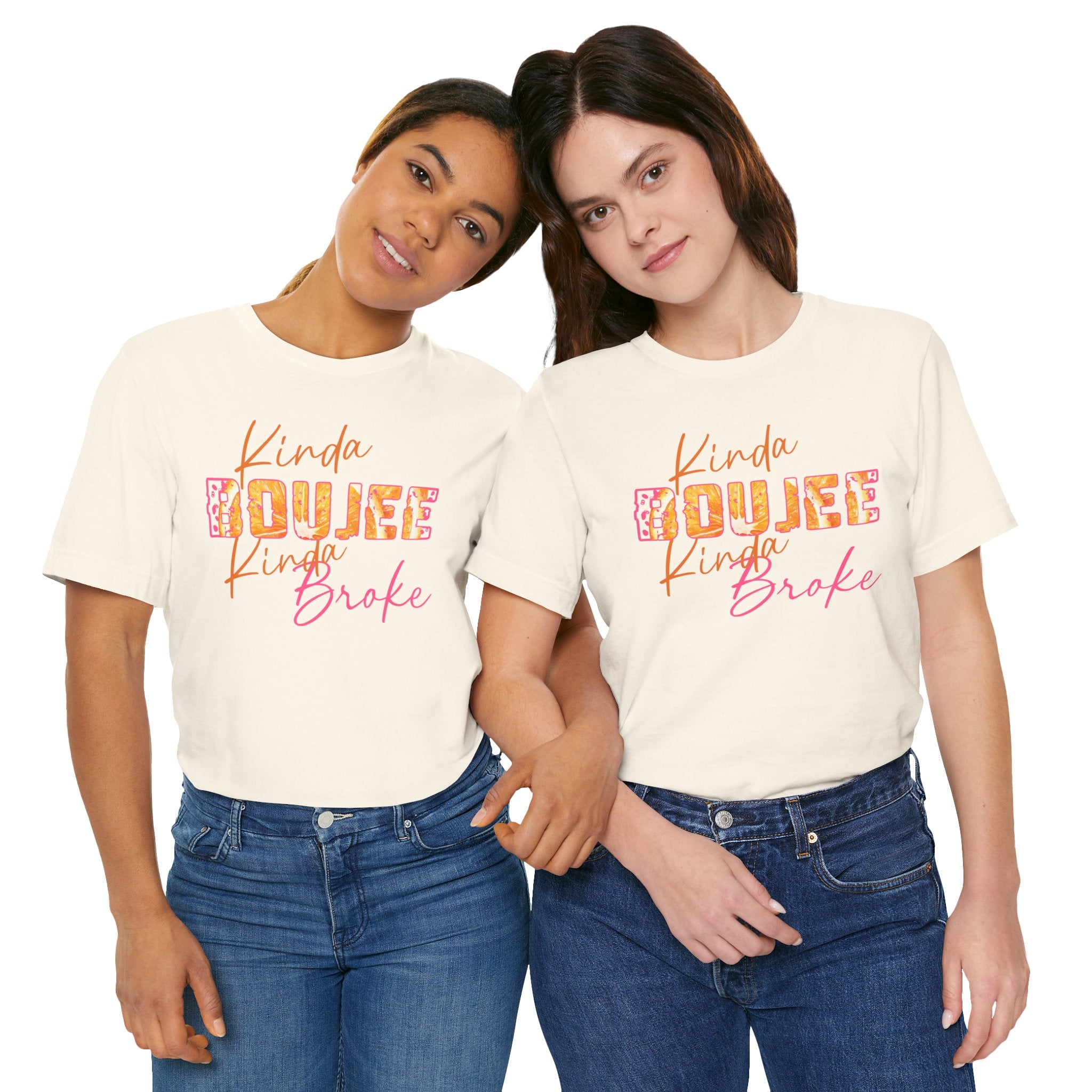 Kinda Boujee Kinda Broke Tee