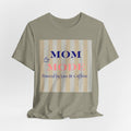 Mom Mode Tee