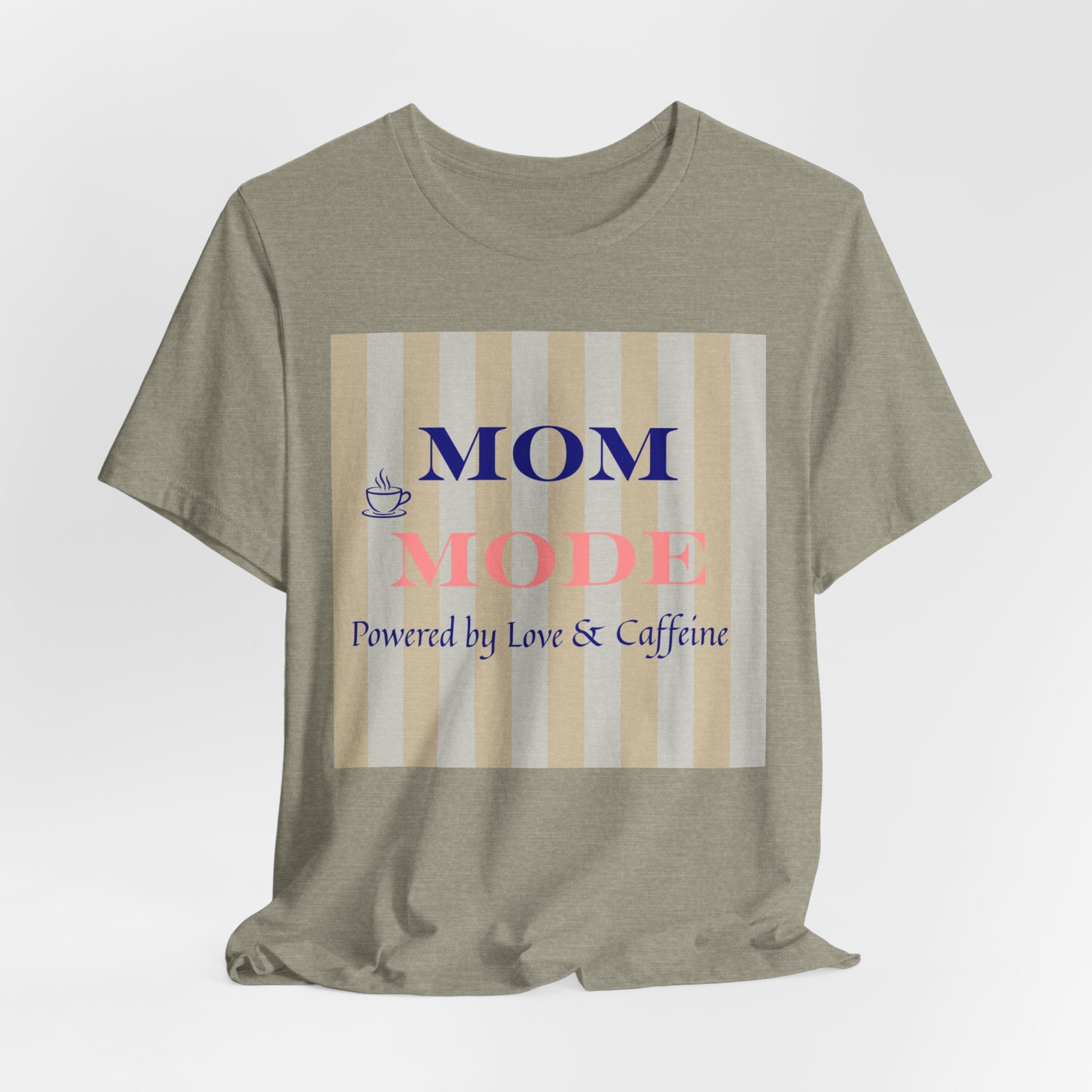 Mom Mode Tee