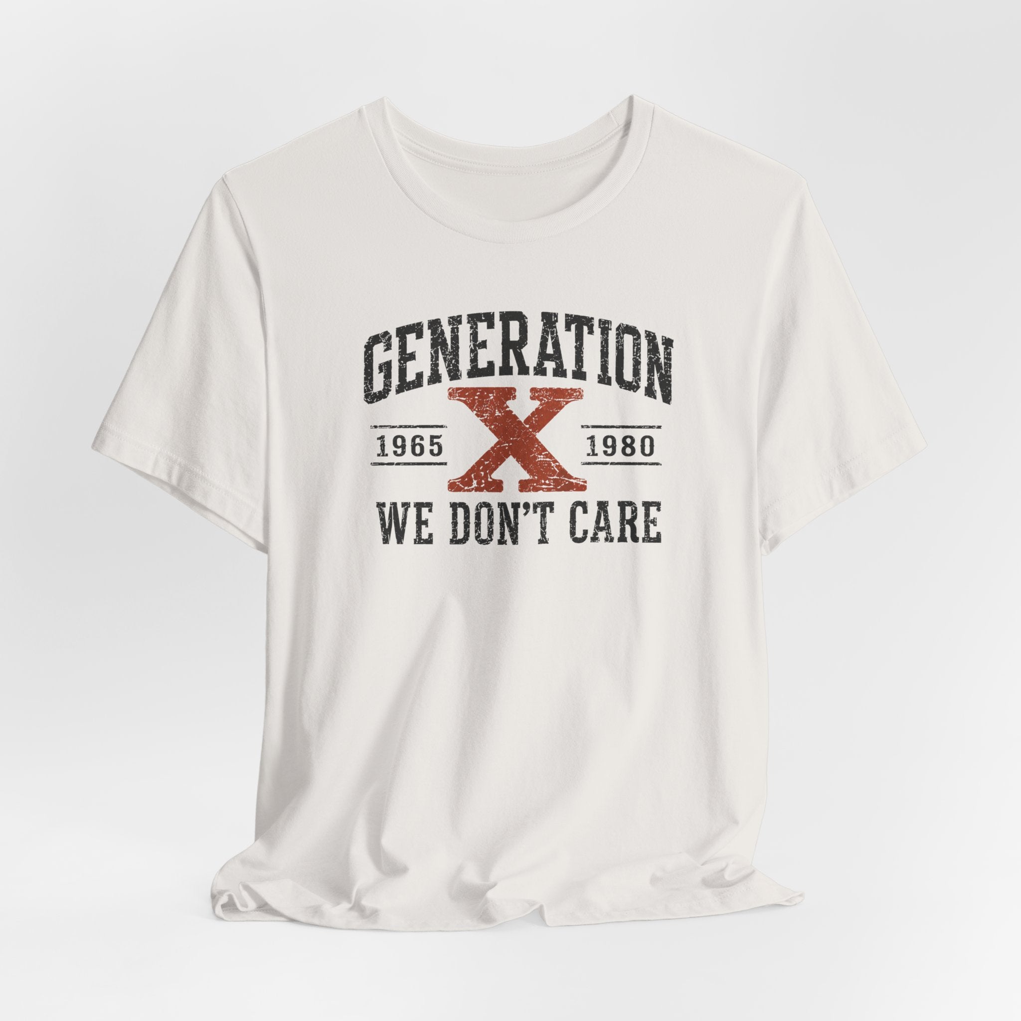 Generation X "We Don’t Care" Graphic Tee