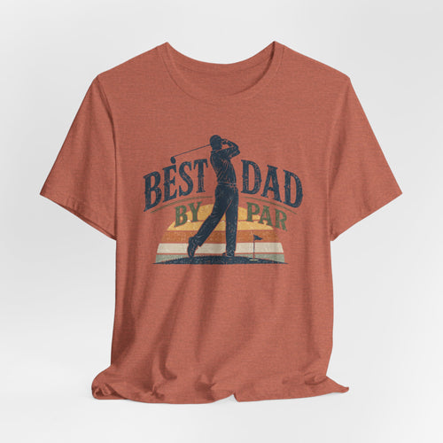 Best Dad By Par Graphic Tee