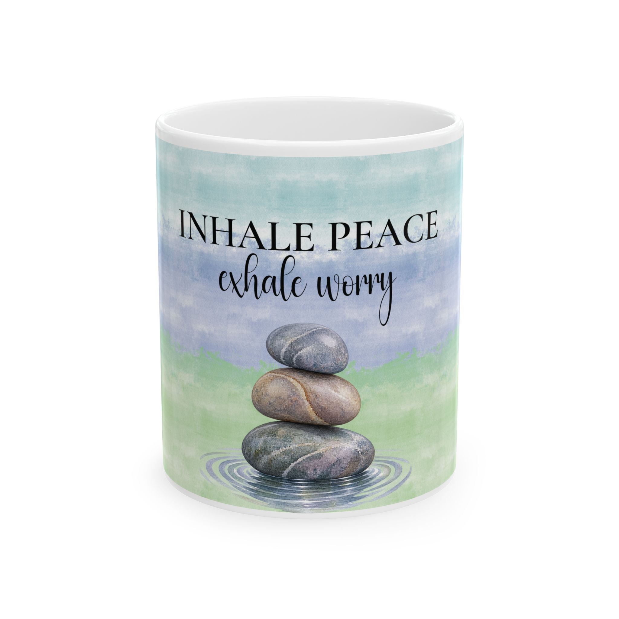 Inhale Peace, Exhale Worry Mug