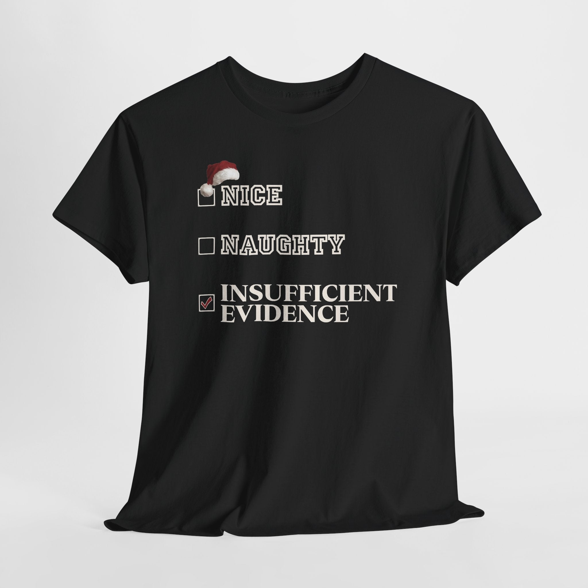 Insufficient Evidence Christmas Graphic Tee