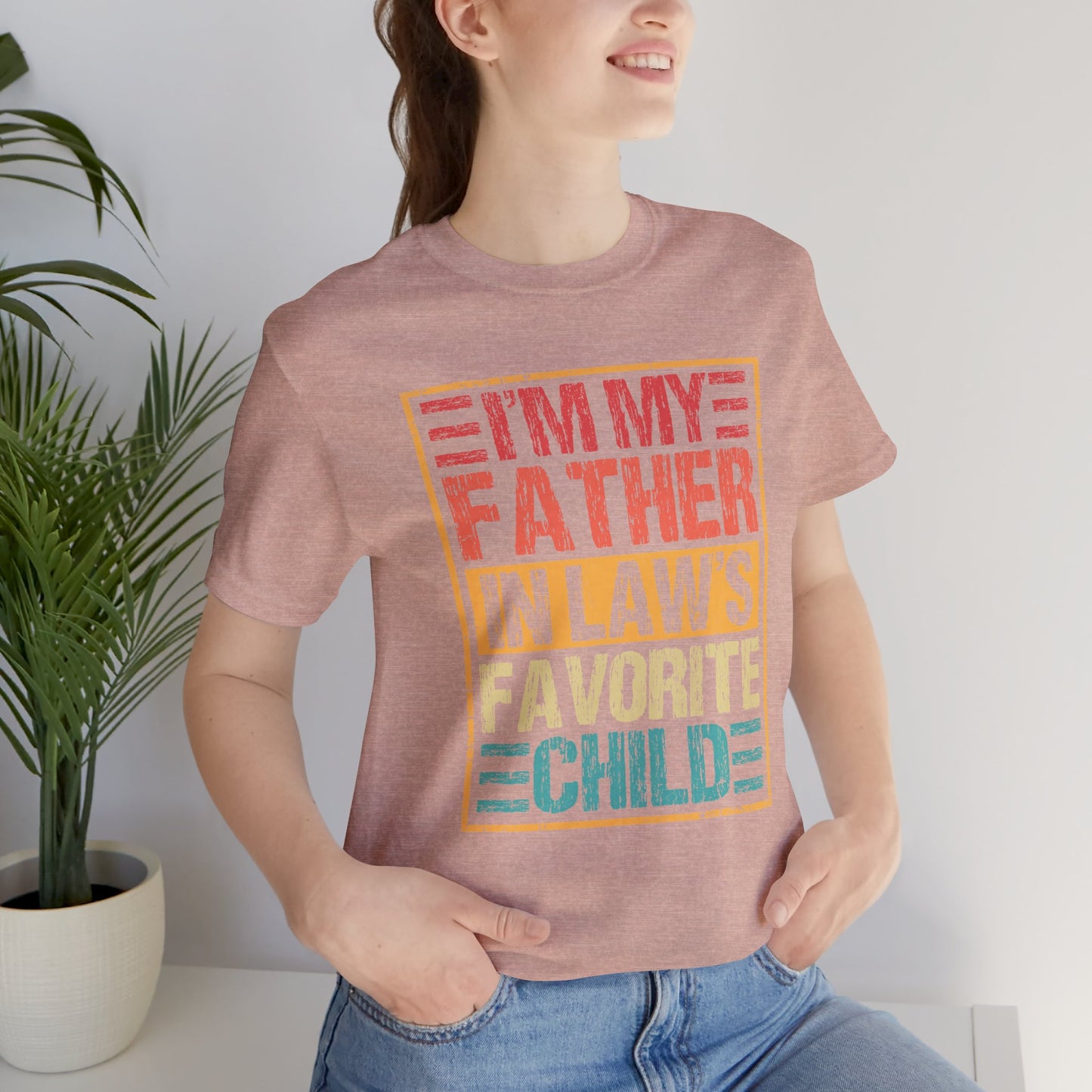 I’m My Father-in-Law’s Favorite Child Graphic Tee