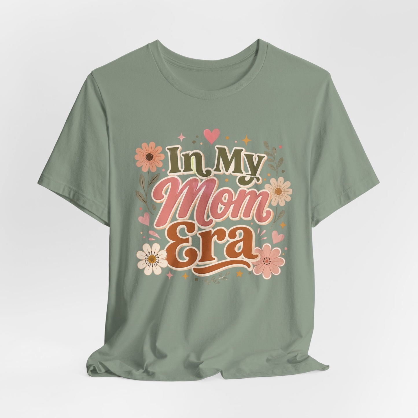 In My Mom Era Tee