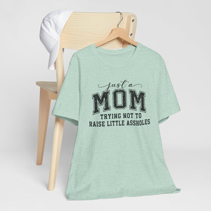 Just a Mom Graphic Tee