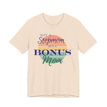 Bonus Mom Sunset Tee