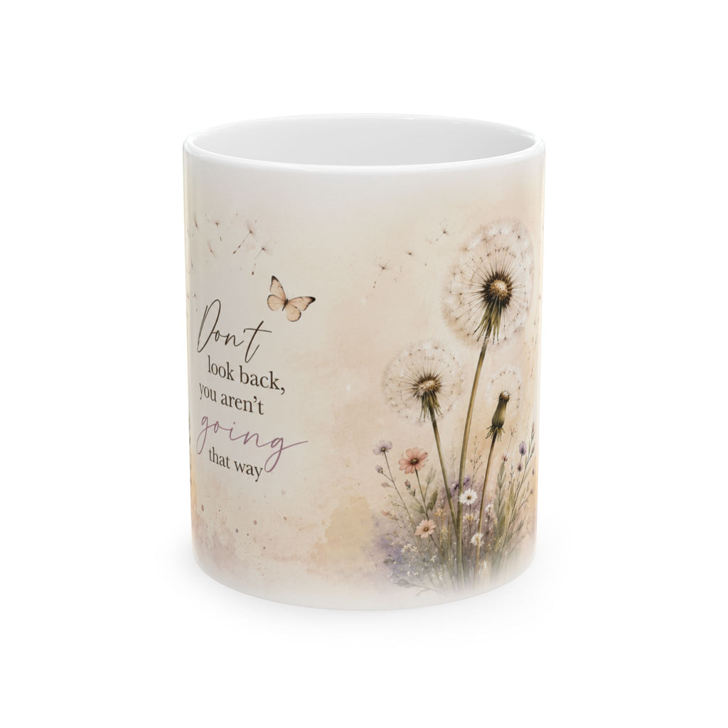 Don’t Look Back Mug