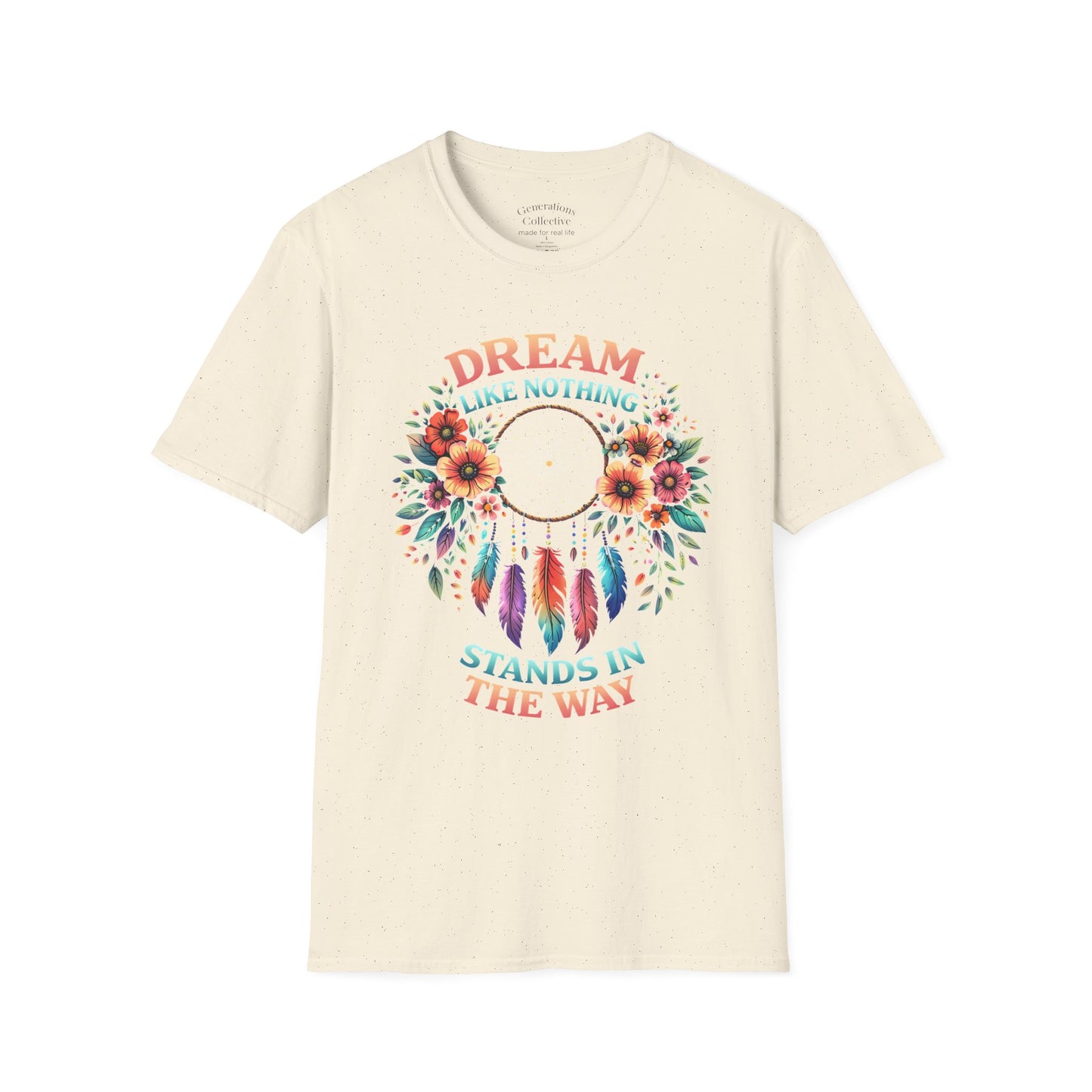 Dream Like Nothing Stands in the Way Graphic Tee